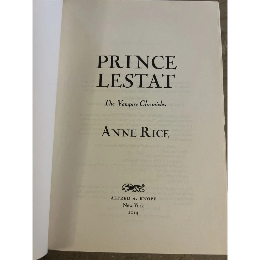 2014 Prince Lestat : The Vampire Chronicles Hardcover By Anne Rice 1st Edition